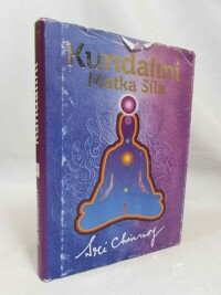 Chinmoy, Srí, Kundalini: Matka Síla, 2019
