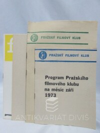 kolektiv, autorů, Program Pražského filmového klubu rok 1973 na měsíc září, říjen, listopad, prosinec, 1973