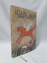 Formánek, Josef, Létající jaguár, 2011